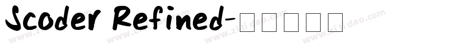 Scoder Refined字体转换